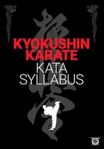 9789083222769 Kyokushin karate- Kata Syllabus, Verzenden, Nieuw, Marcel Smit
