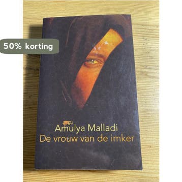 De vrouw van de imker - Amulya Malladi 9789021011202, Verzenden, Gelezen, Amulya Malladi