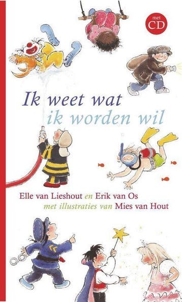Boek Ik Weet Wat Ik Worden Wil + Cd 9789025743284, Boeken, Verzenden, Zo goed als nieuw