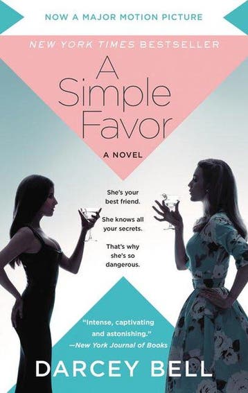 A Simple Favor [movie Tie-In] - Darcey Bell 9780062883490, Verzenden, Gelezen, Darcey Bell