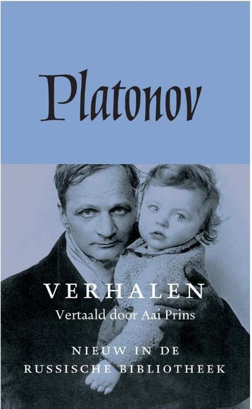 Verhalen | Andrej Platonov & Aai Prins, Boeken, Ophalen of Verzenden, Zo goed als nieuw, Andrej Platonov & Aai Prins