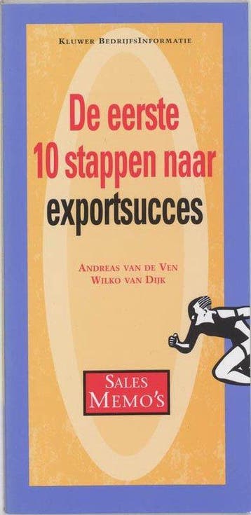 De eerste 10 stappen naar exportsucces - van de Ven, Verzenden, Gelezen