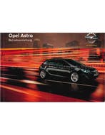 2010 OPEL ASTRA INSTRUCTIEBOEKJE DUITS, Auto diversen, Handleidingen en Instructieboekjes