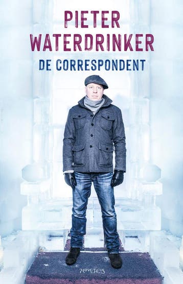 De correspondent (Goed), Verzenden, Gelezen, Pieter Waterdrinker