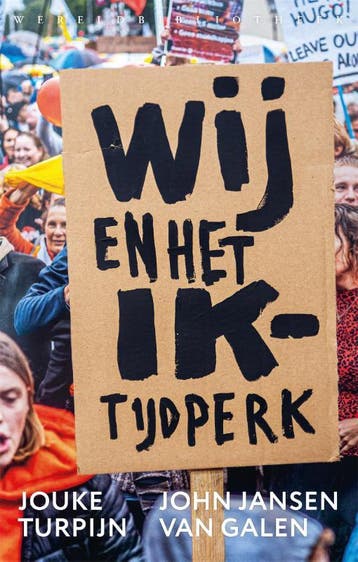 Wij En Het Ik-Tijdperk | Nieuw, Ophalen of Verzenden, Nieuw, Jouke Turpijn-John Jansen van Galen