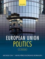 9780198806530 European Union Politics | Tweedehands, Boeken, Studieboeken en Cursussen, Verzenden, Zo goed als nieuw, Michelle Cini