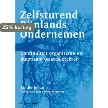 Zelfsturend Rijnlands ondernemen 9789462762978 Jan Bergman, Boeken, Verzenden, Zo goed als nieuw, Jan Bergman