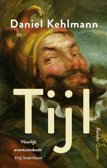 Tijl - Daniel Kehlmann 9789021415512, Verzenden, Gelezen, Daniel Kehlmann