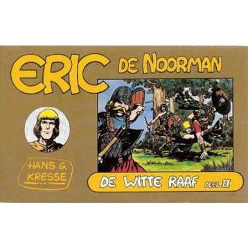 Eric de Noorman, De Witte Raaf Deel II - Kresse, Verzenden, Gelezen