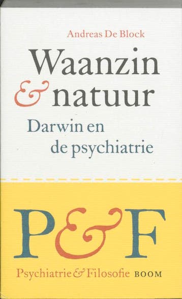 Waanzin en natuur / Psychiatrie en filosofie / 5 A. De Block, Boeken, Verzenden, Gelezen, A. De Block