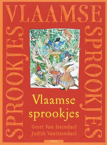 Vlaamse sprookjes - J. van Istendael 9789045000862, Verzenden, Gelezen, J. van Istendael