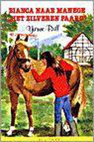 Bianca naar manege Het zilveren paard / Kluitman, Boeken, Verzenden, Gelezen, Yvonne Brill