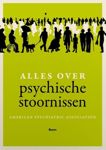 Alles over psychische stoornissen 9789089538499, Boeken, Verzenden, Gelezen, American Psychiatric Association