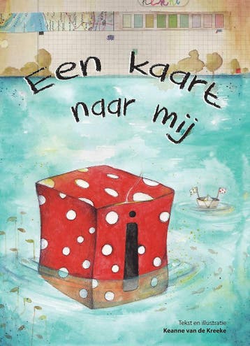 Een kaart naar mij - Keanne Van de Kreeke 9789460794018, Verzenden, Zo goed als nieuw, Keanne Van de Kreeke