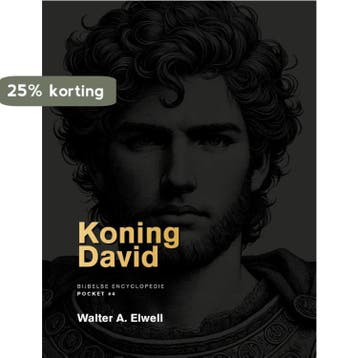 Koning David / Bijbelse encyclopedie pocket / 4, Boeken, Verzenden, Zo goed als nieuw, Walter A. Elwell
