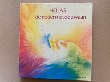Middelnederlandse Sage - Helias De Ridder met de Zwaan, Verzenden, Nieuw