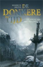 Orde van het zwaard / De donkere tijd / 2 9789024571253, Boeken, Verzenden, Zo goed als nieuw, Markus Heitz