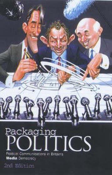 Packaging Politics - Bob Franklin 9780340761946, Verzenden, Gelezen, Bob Franklin