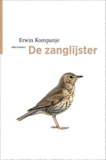 De Zanglijster | Erwin Kompanje | Nieuw, Ophalen of Verzenden, Nieuw, Erwin Kompanje