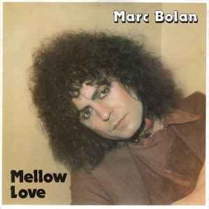 vinyl single 7 inch - Marc Bolan - Mellow Love (Blue Vinyl), Verzenden, Zo goed als nieuw, 7 inch, Rock en Metal