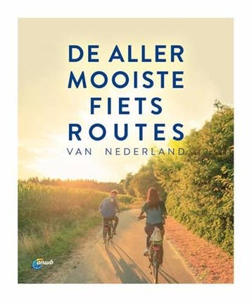 De allermooiste fietsroutes van Nederland | 9789018047870 |, Boeken, Ophalen of Verzenden, Zo goed als nieuw, ANWB
