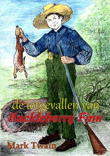 De lotgevallen van Huckleberry Finn - Mark Twain, Verzenden, Gelezen, Mark Twain