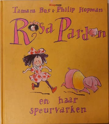 Rosa Pardon en haar speurvarken - Tamara Bos 9789080588851, Boeken, Verzenden, Gelezen, Tamara Bos