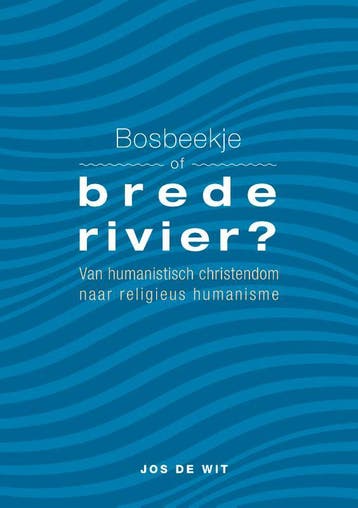Bosbeekje Of Brede Rivier? | Jos Wit | Nieuw, Boeken, Ophalen of Verzenden, Nieuw, Jos Wit