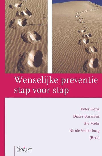 Wenselijke preventie stap voor stap - P. Goris 9789044122459, Verzenden, Gelezen, P. Goris