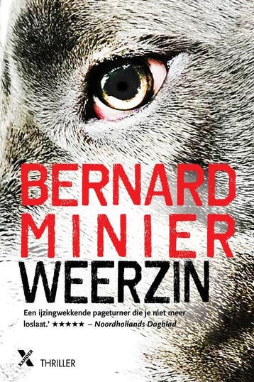 Weerzin / Martin Servaz / 5 - Bernard Minier 9789401610391, Verzenden, Gelezen, Bernard Minier
