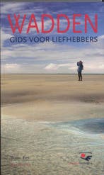 Wadden gids voor liefhebbers 9789087410179, Verzenden, Zo goed als nieuw