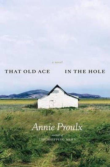 That Old Ace in the Hole - Annie Proulx 9780684813073, Verzenden, Gelezen, Annie Proulx