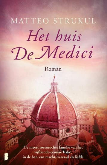 Het huis De Medici / Medici / 2 - Matteo Strukul, Verzenden, Zo goed als nieuw, Matteo Strukul