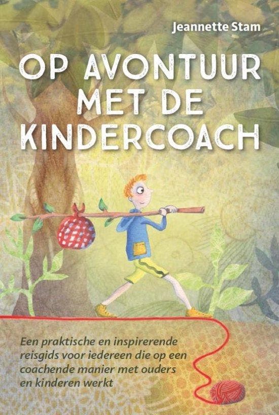 9789079603442 Op avontuur met de kindercoach | Tweedehands, Boeken, Studieboeken en Cursussen, Zo goed als nieuw, Verzenden