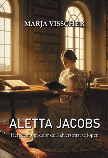 9789464937763 Aletta Jacobs Marja Visscher, Boeken, Verzenden, Nieuw, Marja Visscher