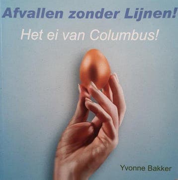 Afvallen zonder lijnen! Het ei van Columbus! - Bakker, Boeken, Verzenden, Gelezen