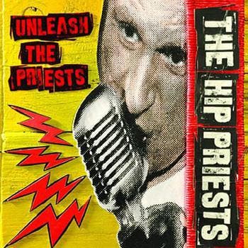 cd - The Hip Priests - Unleash The Priests, Cd's en Dvd's, Cd's | Overige Cd's, Zo goed als nieuw, Verzenden