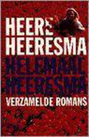 Helemaal Heeresma - Heere Heeresma 9789041401595, Boeken, Verzenden, Gelezen, Heere Heeresma