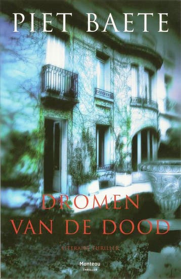 Dromen van de dood - Piet Baete 9789022321867, Verzenden, Gelezen, Piet Baete