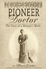 Pioneer Doctor 9780762736546 Mari Grana, Verzenden, Gelezen, Mari Grana