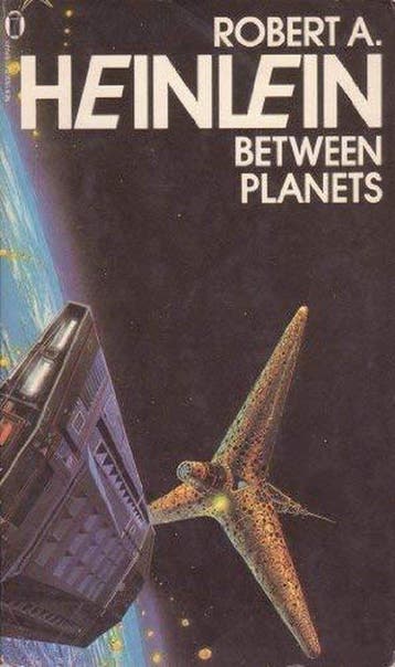 Between Planets - Robert A Heinlein 9780450035845, Verzenden, Gelezen, Robert A Heinlein
