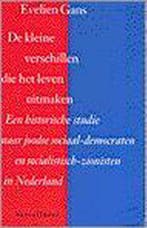 De kleine verschillen die het leven uitmaken 9789050001281, Boeken, Verzenden, Zo goed als nieuw, Evelien Gans