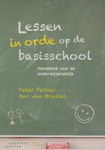 Lessen in orde op de basisschool, 9789046902905, Verzenden, Zo goed als nieuw, HBO
