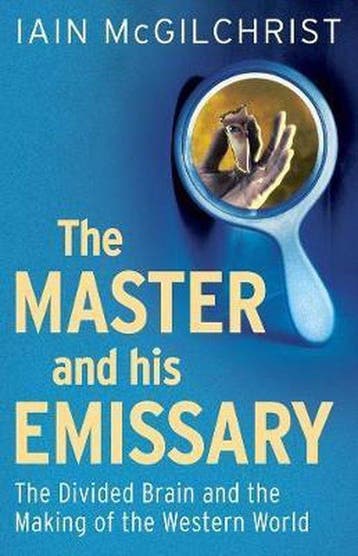 The Master and His Emissary 9780300188370 Iain Mcgilchrist, Verzenden, Gelezen, Iain Mcgilchrist