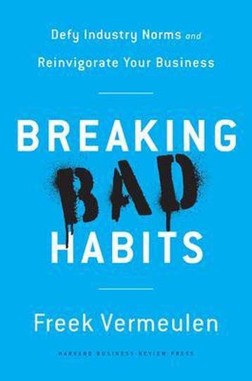Breaking Bad Habits - Freek Vermeulen 9781633693821, Verzenden, Zo goed als nieuw, Freek Vermeulen