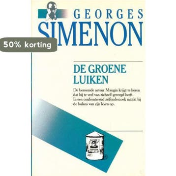 GROENE LUIKEN - Georges Simenon 9789022977736, Verzenden, Gelezen, Georges Simenon