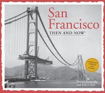 San Francisco Then and Now - Eric J. Kos 9781607105817, Boeken, Verzenden, Zo goed als nieuw, Eric J. Kos