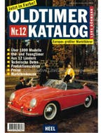 1998 OLDTIMER KATALOG DUITS 12, Boeken, Auto's | Boeken, Nieuw, Author
