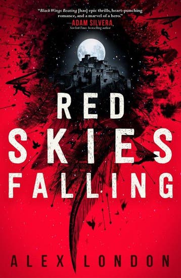 Red Skies Falling - Alex London 9780374306847, Verzenden, Zo goed als nieuw, Alex London
