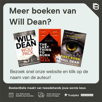 The Last Thing to Burn - Will Dean 9781529307054, Verzenden, Zo goed als nieuw, Will Dean